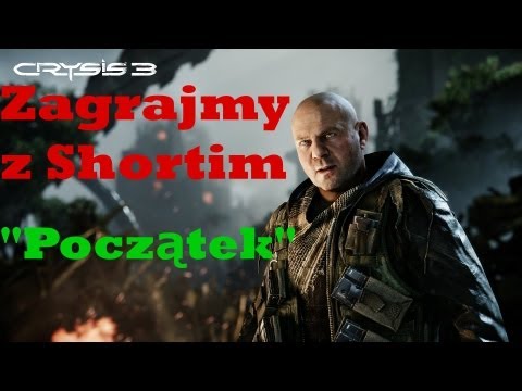 Zagrajmy w Crysis 3 #1