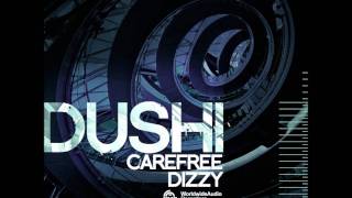 Dushi - Carefree (  Worldwide Audio Recordings )