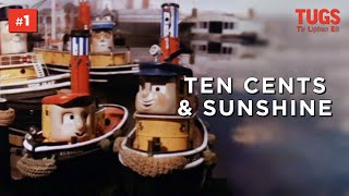 TUGS: The Lighthouse Edit — Ten Cents & Sunshine / Ep 1