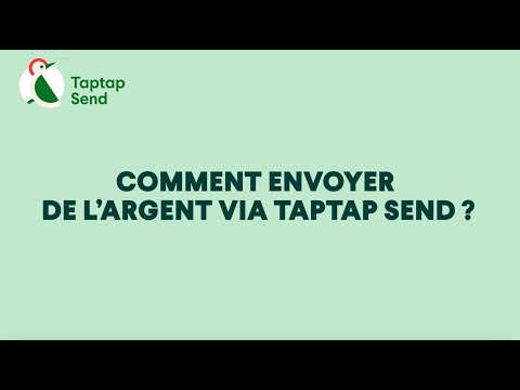 Comment envoyer de l'argent avec Taptap Send