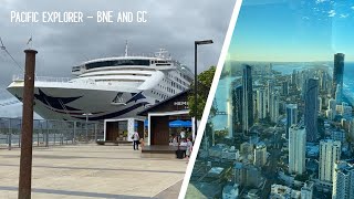 Pacific Explorer P&O, Brisbane and the Gold Coast