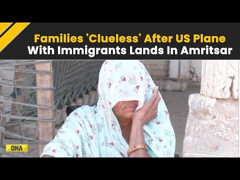 Trump: Families In The Dark As US Air Force Plane With Suspected Illegal Migrants Lands In Amritsar