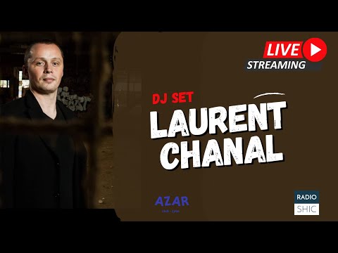 SHIC, LE CLUB : Dj Set by Laurent Chanal