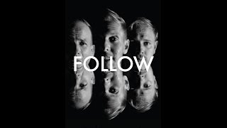 GANGS OF BALLET - &#39;Follow&#39; - OFFICIAL Lyric / Music Video