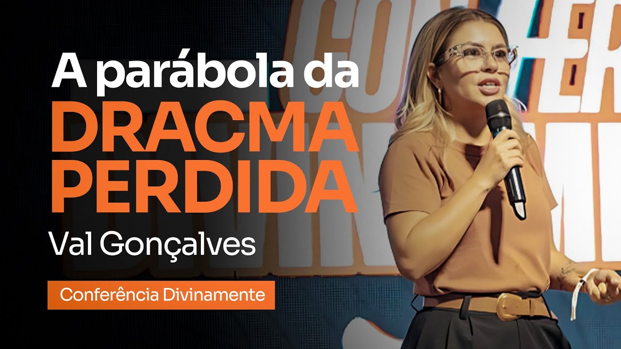 ACHADOS - Val Gonçalves | Conferência Divinamente 2024