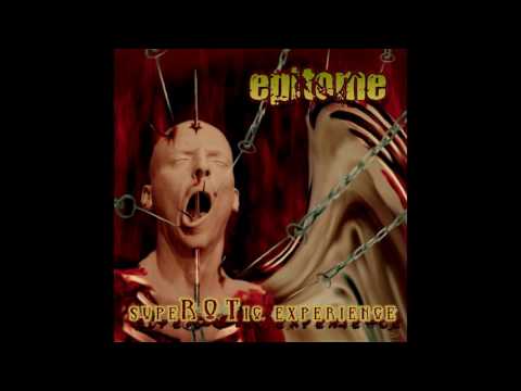 Epitome - SupeROTic Experience FULL ALBUM (2009 - Goregrind)