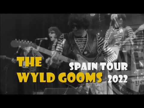 The Wyld Gooms: 5th Avenida. La Nucia (Spain Tour 2022)