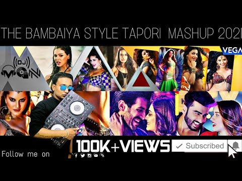 The Bambaiya Style Tapori Mashup | DJ MON | Bollywood Tapori Mashup