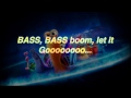 Snoop Dogg - Let the Bass Go lyrics 