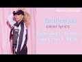 Dinah Jane - Bottled Up ft Ty Dolla $ign & Marc E. Bassy Clean (Lyric video) Dinah Jane - Bottled Up ft Ty Dolla $ign & Marc E. Bassy Clean (Lyric video)