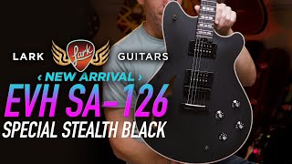 Video thumbnail for New Arrivals - EVH SA-126 First look at Lark Guitars by Lark Guitars