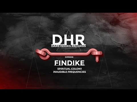 Findike - Inaudible Frequencies Teaser