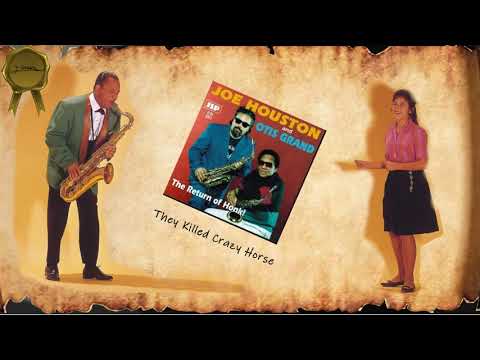 Thumbnail for Joe Houston & Otis Grand - They Killed Crazy Horse by Otis Grand