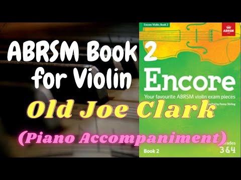ABRSM Encore Violin Book 2 - Old Joe Clark Piano accompaniment