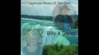 Billy Daniels & Sandra Daniels   Jeannies Afraid Of The Dark