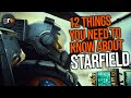12 things you NEED to know about Starfield...