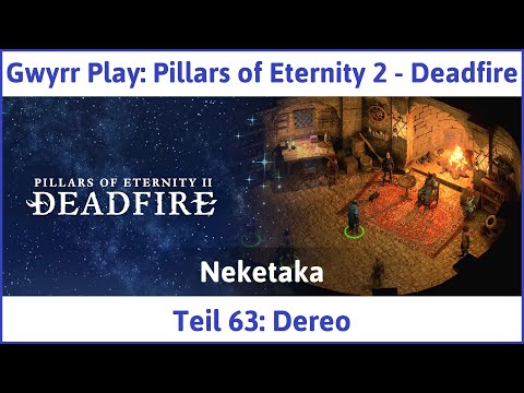 Pillars of Eternity 2 deutsch Deadfire Teil 63 - Dereo Let's Play
