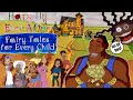 Remembering Happily Ever After Fairy Tales For Every Child