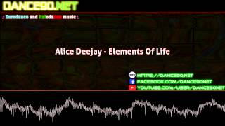 Alice Deejay   Elements Of Life