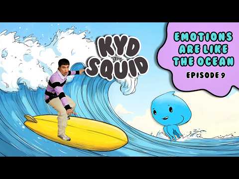 Teaching Kids How to Talk About Their Feelings | "Emotions Are Like The Ocean" Song | Kyd the Squid - Kingdom Kids Zone, Little Learners - Kyd the Squid