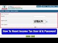 How To Reset Income Tax User id & Password | in Hindi How To Reset Income Tax User id & Password | in Hindi