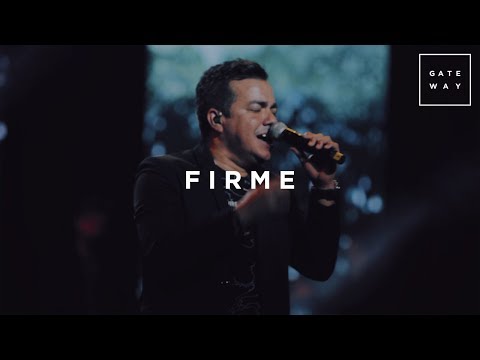 Firme // Gateway Worship Español (con Jacobo Ramos) // Murallas