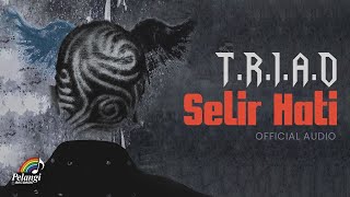 Download lagu TRIAD - Selir Hati mp3 Download lagu TRIAD - Selir Hati mp3