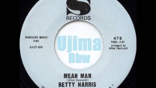 BETTY HARRIS   Mean Man   SANSU RECORDS   1968