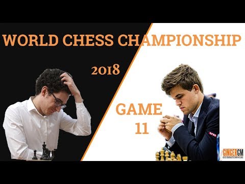 2018 World Chess Championship: Game 11: Magnus Carlsen vs Fabiano Caruana
