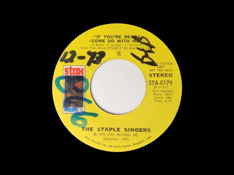 If you're ready (Come go with me) - The Staple Singers (STEREO)