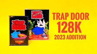 TeZ-X Spectrum Trap Door & Through the Trap Door 128k 2023 Addition