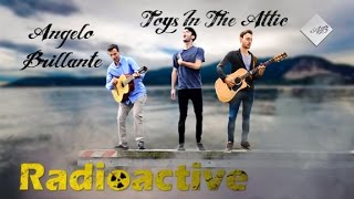Radioactive - Imagine Dragons acoustic cover by Angelo Brillante & Toys in the Attic acoustic duo