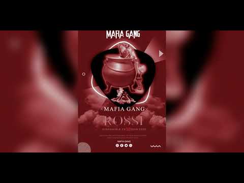 Mafia Gang - Rossi  (Diss)