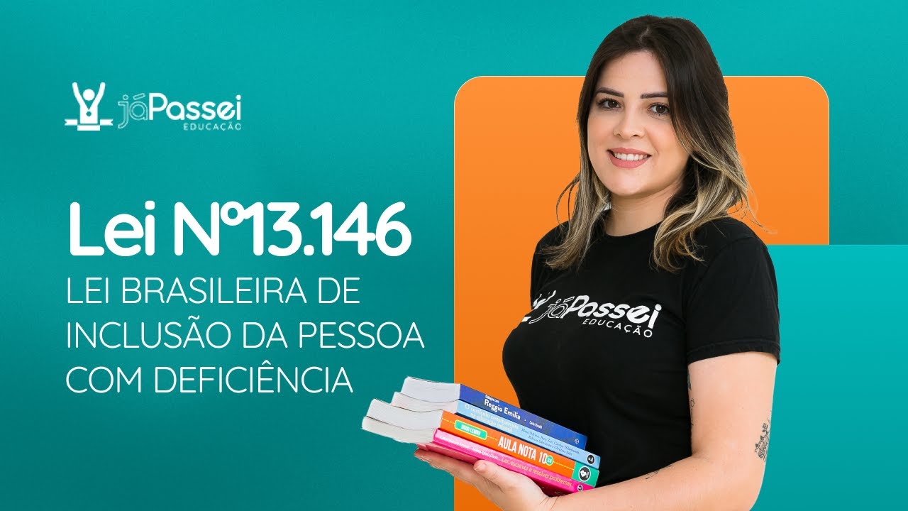 Lei Nº 13.146 - Lei Brasileira de Inclusão da Pessoa com Deficiência | Concursos Públicos