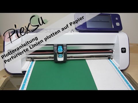 Plottanleitung - Perforierte Linien plotten auf Papier | PiexSu