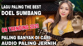 Download lagu DOEL SUMBANG - ON TRENDING 2025 - KUMPULAN LAGU PALING THE BEAST BANYAK DI CARI AUDIO PALING JERNIH mp3 Download lagu DOEL SUMBANG - ON TRENDING 2025 - KUMPULAN LAGU PALING THE BEAST BANYAK DI CARI AUDIO PALING JERNIH mp3