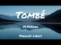M Pokora Tombé Paroles Lyrics