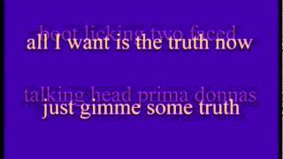 Gimme Some Truth by Raja Mojo