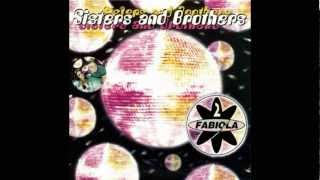 2 Fabiola - Sisters And Brothers