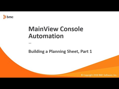 MainView Console Management - Building a Planning Sheet, Part 1