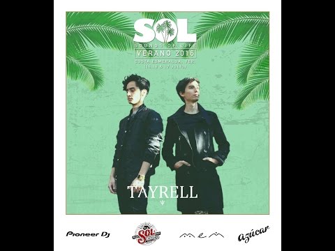 Tayrell 30min - Sol Festival 2016