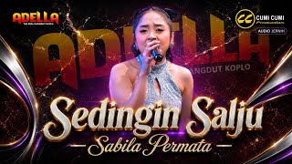 Download lagu SEDINGIN SALJU - Sabila Permata | OM ADELLA Live Camplong, Sampang, Madura 2026  mp3