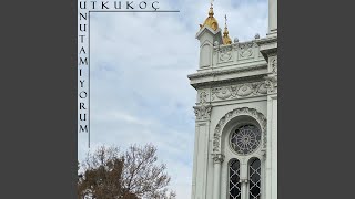 Unutamıyorum Music Video