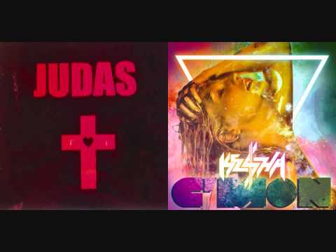 C'Mon Judas - Ke$ha vs. Lady Gaga (Mashup)