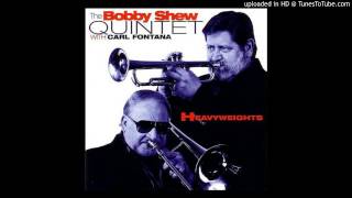 The Bobby Shew 5et w/Carl Fontana - The Girl From Ipanema
