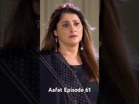 Aafat Episode 61 | Laiba Khan crazy 🤪 #drama #review #promo #episode61 #shorts