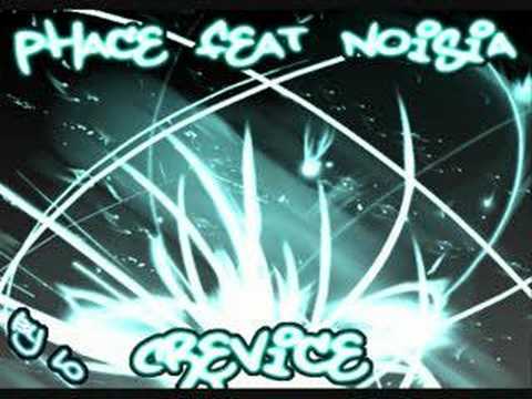 Phace Feat Noisia - Crevice