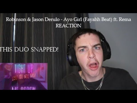 Reacting to Robinson & Jason Derulo - Ayo Girl (Fayahh Beat) ft. Rema