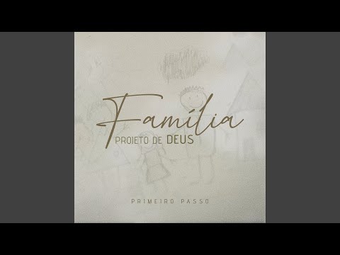 Família, Projeto de Deus