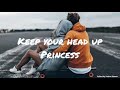 Anson Seabra - Keep Your Head Up Princess (1 Hour Loop)